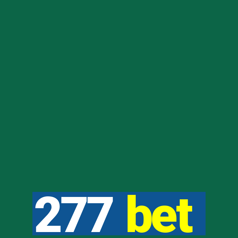 277 bet